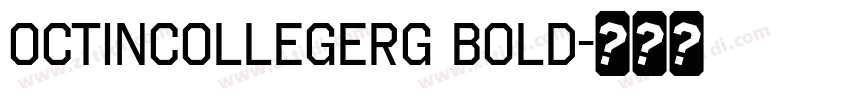 OctinCollegeRg Bold字体转换
